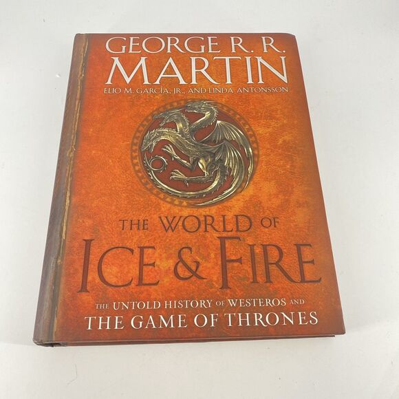 The World of Ice & Fire The Untold History of Westeros and the Game of Thrones - Picture 1 of 5